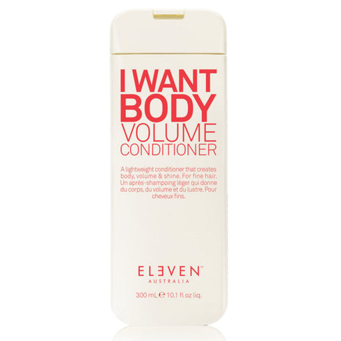 Eleven I Want Body Volume Conditioner 300ml Jag Couture Beauty